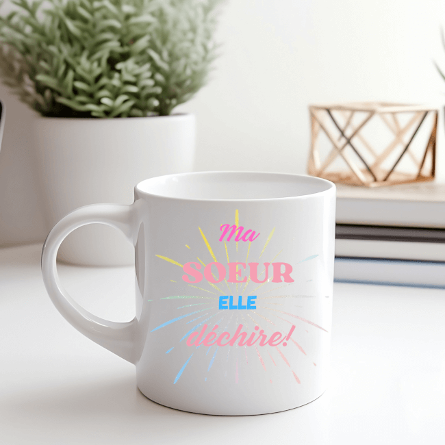 Image 1 Mug "Ma Sœur, elle déchire !!" - Offrez-lui un cadeau plein d’amour et d’humour !